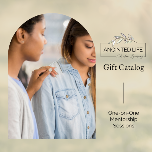 Anointed Life Christian Equipping Gift Catalog: One-on-One Mentorship Sessions